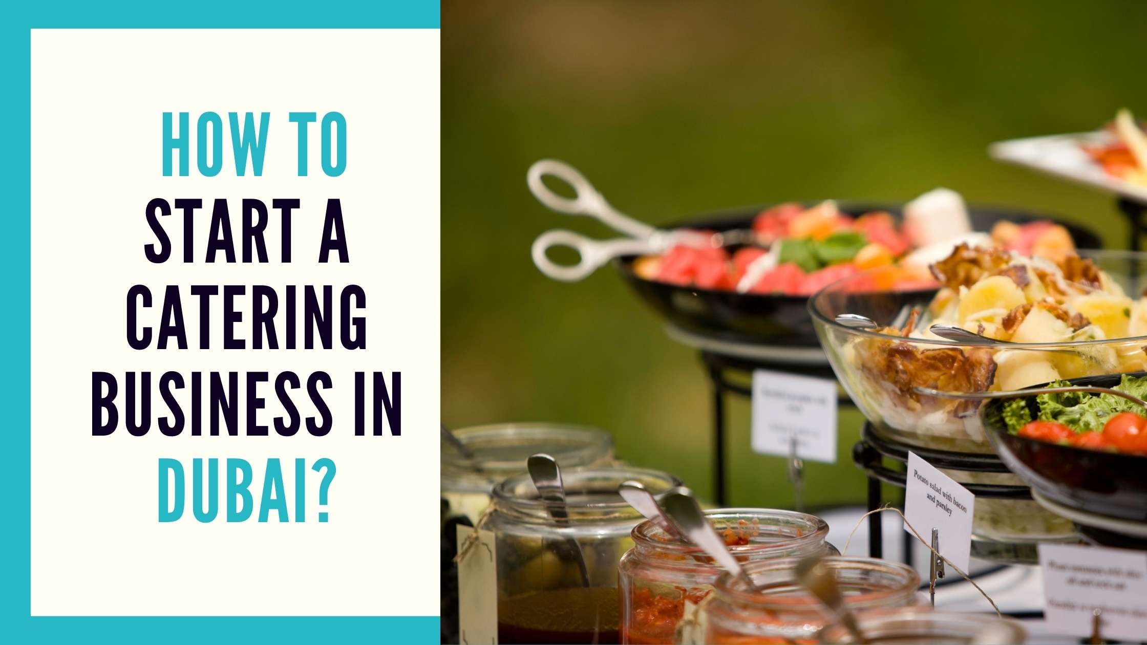Read more about the article How to Start a Catering Business in Dubai?
