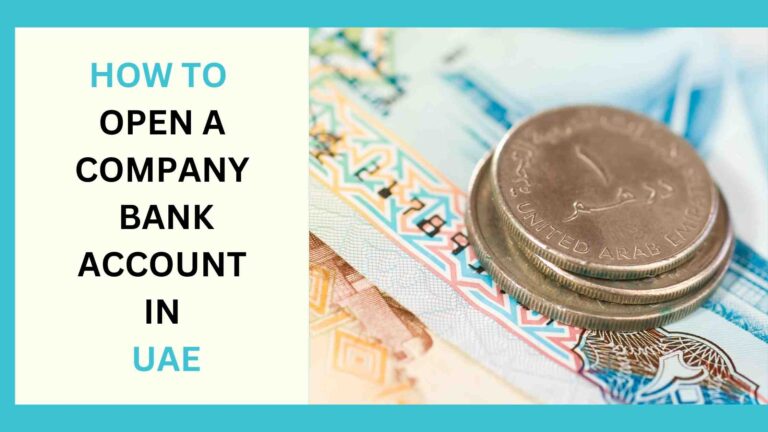 How to open a company bank account in UAE 
